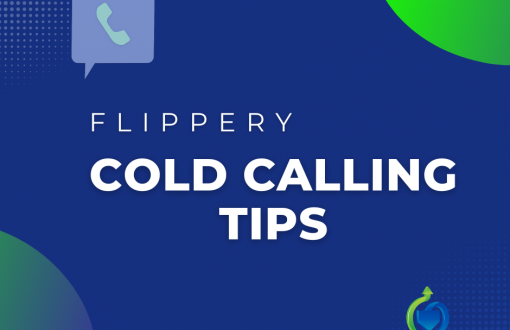 Flippery Cold Calling Tips
